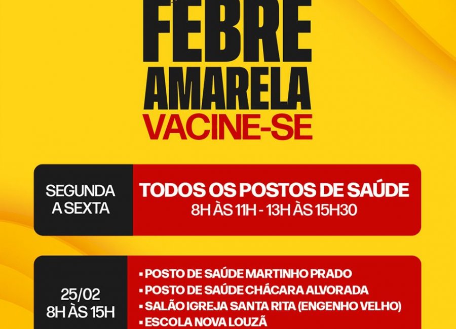 Saúde realiza vacinação contra a febre amarela em todo o município
