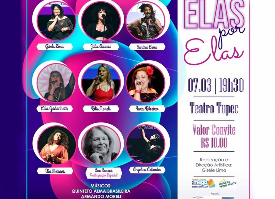 Espetáculo Elas por Elas no Teatro Tupec irá celebrar o Dia Internacional da Mulher