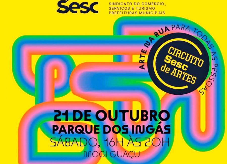 Parque dos Ingás: Mogi Guaçu recebe o Circuito Sesc de Artes no dia 21 de outubro