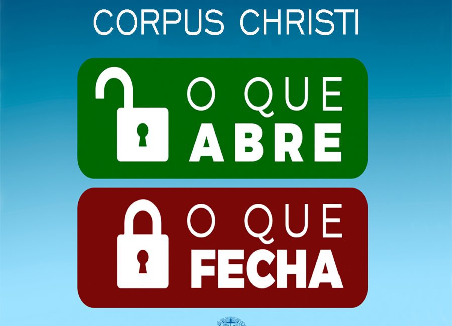 Feriado de Corpus Christi: confira o que abre e fecha