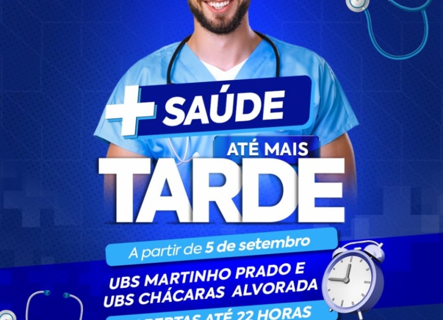 Unidades de Saúde de Martinho Prado e Chácaras Alvorada têm horário estendido a partir de segunda, dia 5 de setembro